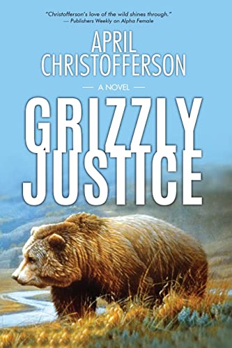 Stock image for Grizzly Justice for sale by St Vincent de Paul of Lane County