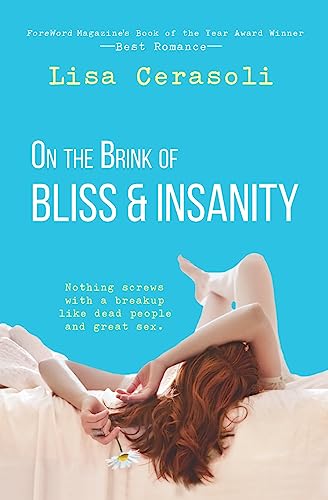 Stock image for On the Brink of Bliss and Insanity for sale by Lucky's Textbooks