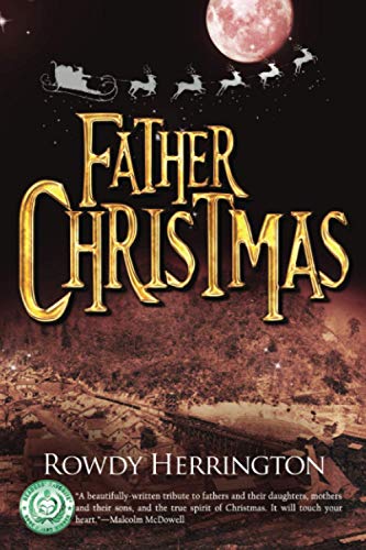 Stock image for FATHER CHRISTMAS: A TRUE STORY for sale by SecondSale