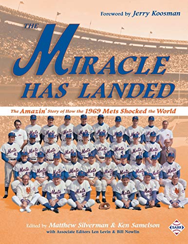 Beispielbild fr The Miracle Has Landed: The Amazin' Story of How the 1969 Mets Shocked the World zum Verkauf von ThriftBooks-Dallas