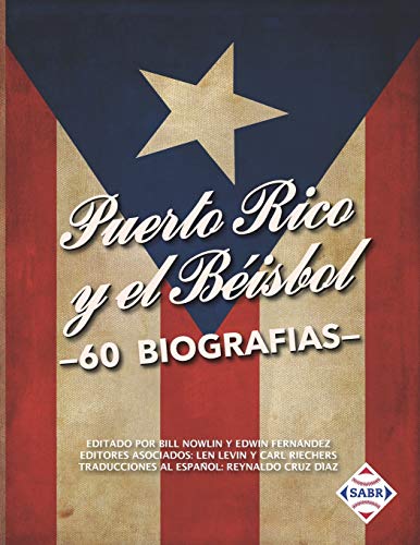 9781970159134: Puerto Rico y el Bisbol: 60 Biografas