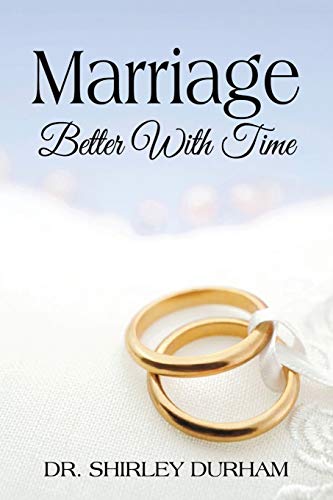 Beispielbild fr Marriage Better With Time zum Verkauf von Buchpark