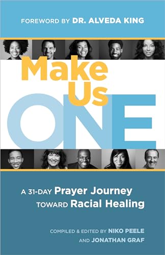 Stock image for Make Us One : A 31-Day Prayer Journey Toward Racial Healing for sale by Better World Books