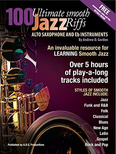 Stock image for 100 Ultimate Smooth Jazz Riffs for Alto Sax and Eb instruments for sale by GF Books, Inc.