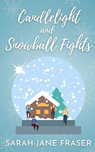 Stock image for Candlelight and Snowball Fights for sale by WorldofBooks