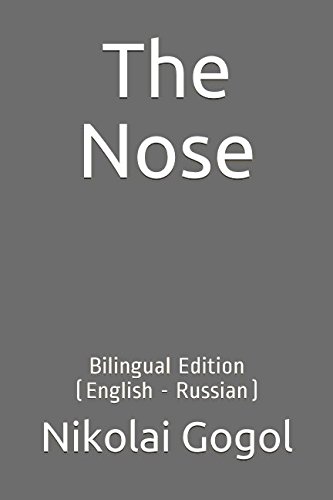 Beispielbild fr The Nose: Bilingual Edition (English - Russian) zum Verkauf von Revaluation Books