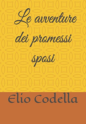 Stock image for LE AVVENTURE DEI PROMESSI SPOSI for sale by Revaluation Books