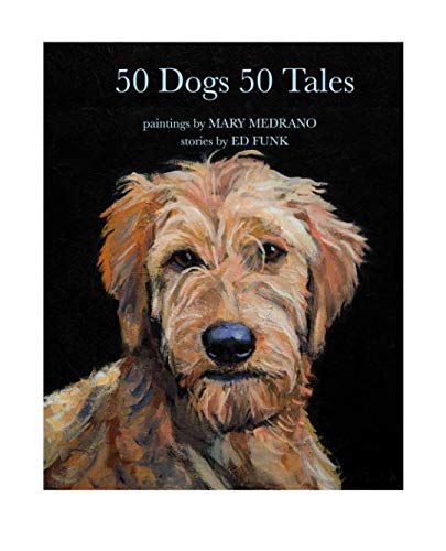 Stock image for 50 Dogs 50 Tales for sale by Irish Booksellers
