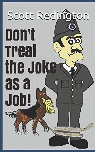 Stock image for Don't Treat the Joke as a Job! for sale by WorldofBooks
