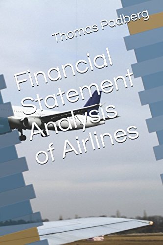 9781973119685: Financial Statement Analysis of Airlines