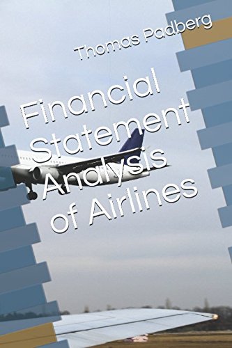 Stock image for Financial Statement Analysis of Airlines for sale by Revaluation Books