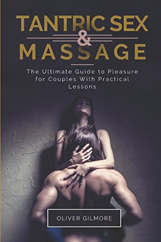 Stock image for The Heart of Tantra: Tantric Sex and Massage for Beginners with Practical Lessons for sale by AwesomeBooks