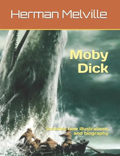 Stock image for Moby Dick: includes new illustrations and biography for sale by Revaluation Books