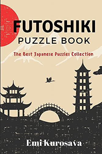 Stock image for Futoshiki Puzzle Book: The Best Japanese Puzzles Collection: 2 (Japanese Logic Puzzles) for sale by AwesomeBooks