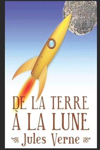 Imagen de archivo de De la Terre  la Lune a la venta por WorldofBooks