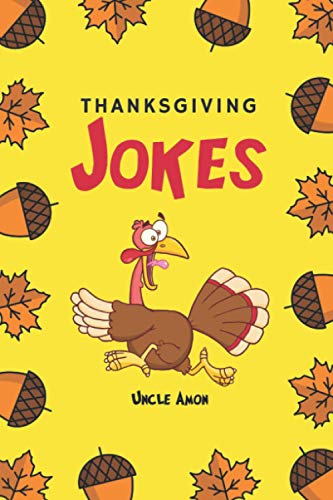 Stock image for Thanksgiving Jokes : Funny Thanksgiving Jokes and Riddles for Kids for sale by Better World Books