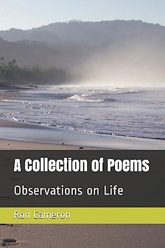 Imagen de archivo de A Collection of Poems: Observations on Life a la venta por Lucky's Textbooks