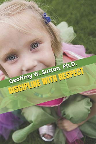 Stock image for DISCIPLINE WITH RESPECT for sale by Lucky's Textbooks