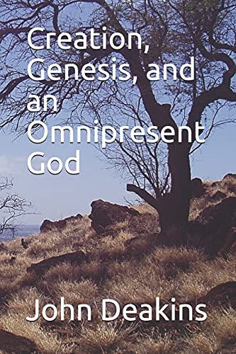 Imagen de archivo de Creation, Genesis, and an Omnipresent God a la venta por Lucky's Textbooks