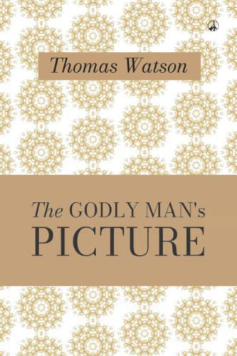 Stock image for THE GODLY MAN'S PICTURE for sale by Revaluation Books