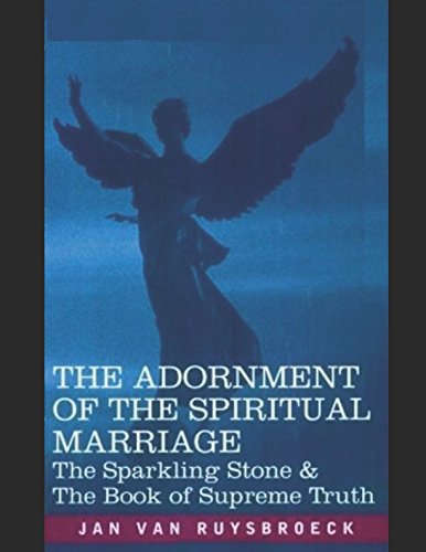 Stock image for THE ADORNMENT OF THE SPIRITUAL MARRIAGE for sale by Revaluation Books