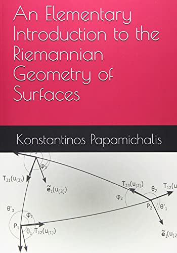 Stock image for An Elementary Introduction to the Riemannian Geometry of Surfaces for sale by Revaluation Books