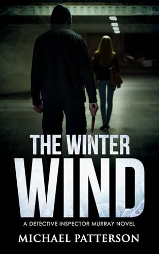 Beispielbild fr The Winter Wind (Detective Steve Murray) zum Verkauf von WorldofBooks