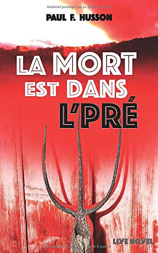 9781973174202: La Mort Est Dans L'Pr (French Edition)