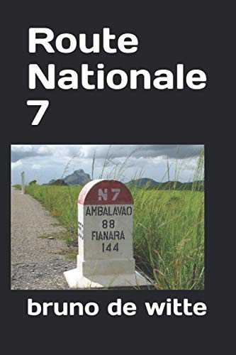 9781973184959: Route Nationale 7
