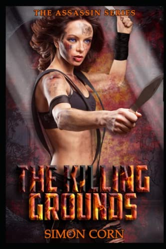 Imagen de archivo de The Killing Grounds (The Assassin Series) a la venta por Revaluation Books