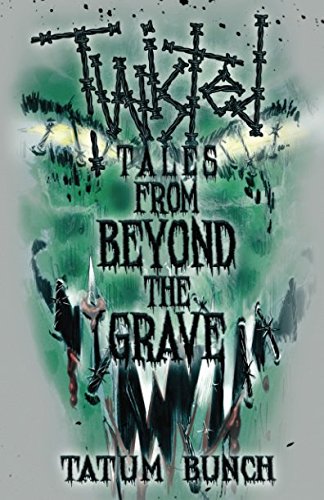 Stock image for Twisted Tales from Beyond the Grave: Volume 1 for sale by Revaluation Books