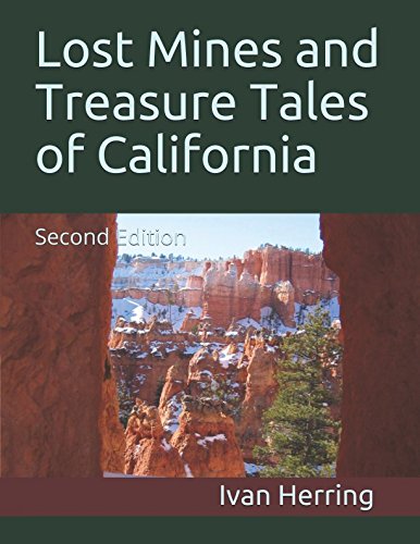 Stock image for Lost Mines and Treasure Tales of California: Second Edition for sale by Revaluation Books