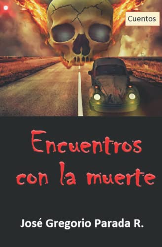 Stock image for Encuentros con la muerte: Cuentos for sale by Chiron Media
