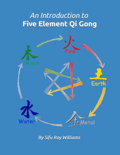 Beispielbild fr An Introduction to Five Element Qi Gong zum Verkauf von WorldofBooks