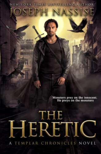 Stock image for The Heretic: A Templar Chronicles Novel (The Templar Chronicles) for sale by Jenson Books Inc