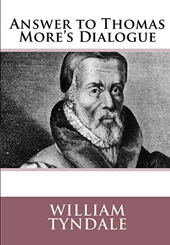 9781973226161: Answer to Sir Thomas More's Dialogue
