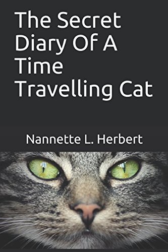 9781973227038: The Secret Diary Of A Time Travelling Cat