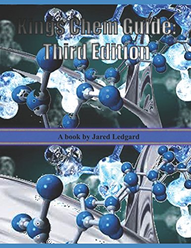 Beispielbild fr Kings Chem Guide Third Edition: Teaching the fundamentals of general chemistry zum Verkauf von Revaluation Books