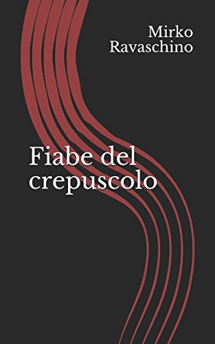 Stock image for Fiabe del crepuscolo for sale by Revaluation Books