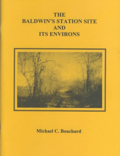 Stock image for The Baldwin Station Site and Its Environs: An Archaic Site in Milford, Connecticut for sale by Revaluation Books