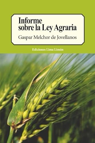 9781973257035: Informe sobre la Ley Agraria (Spanish Edition)