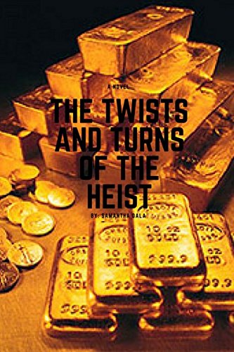 Stock image for The Twists and Turns of the Heist for sale by Revaluation Books