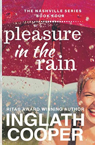 Stock image for The Nashville Series - Book Four - Pleasure in the Rain for sale by Jenson Books Inc