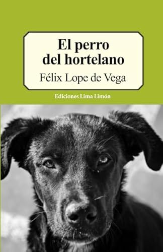 9781973286776: El perro del hortelano