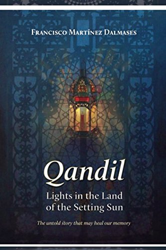 Stock image for Qandil: Lights in the Land of the Setting Sun for sale by Revaluation Books