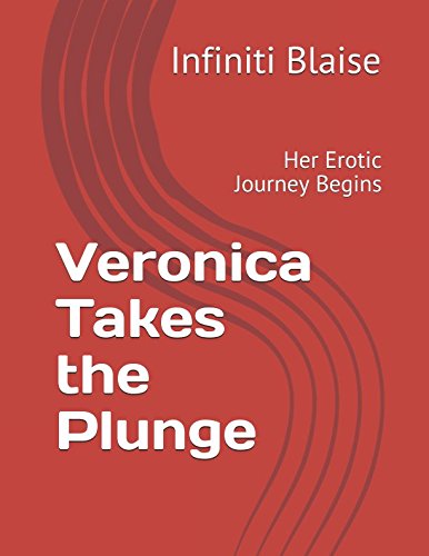 Stock image for Veronica Takes the Plunge: Her Erotic Journey Begins for sale by Revaluation Books
