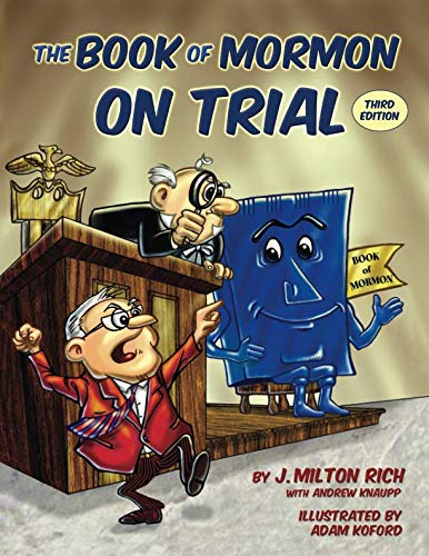 Stock image for The Book of Mormon on Trial: Third Edition for sale by Ergodebooks