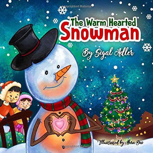 Imagen de archivo de The Warm-Hearted Snowman a la venta por Better World Books: West