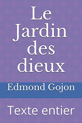 Imagen de archivo de Le Jardin des dieux: Texte entier a la venta por Revaluation Books