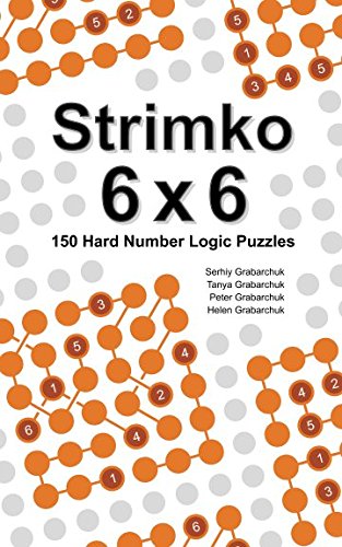 Stock image for Strimko 6x6: 150 Hard Number Logic Puzzles for sale by Revaluation Books